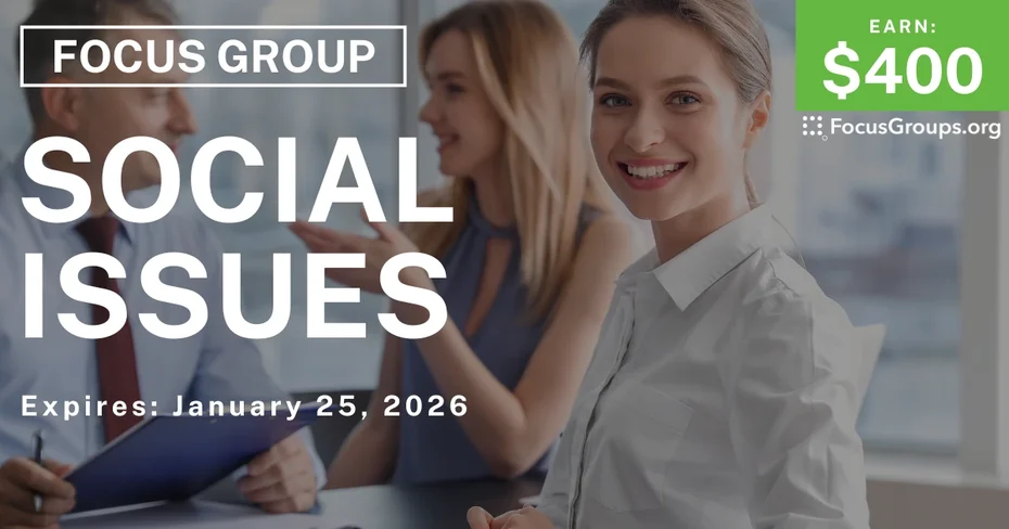Focus Group in SF on Social Issues - $400 - $400 - 12/23/2025