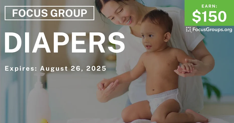 Focus Group for Moms on Diapers - $150