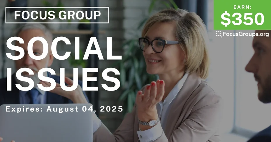 Focus Group in Pittsburgh on Social Issues -$350