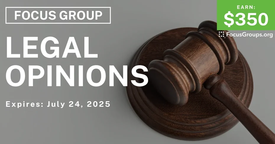 Focus Group in Houston on Legal Opinions