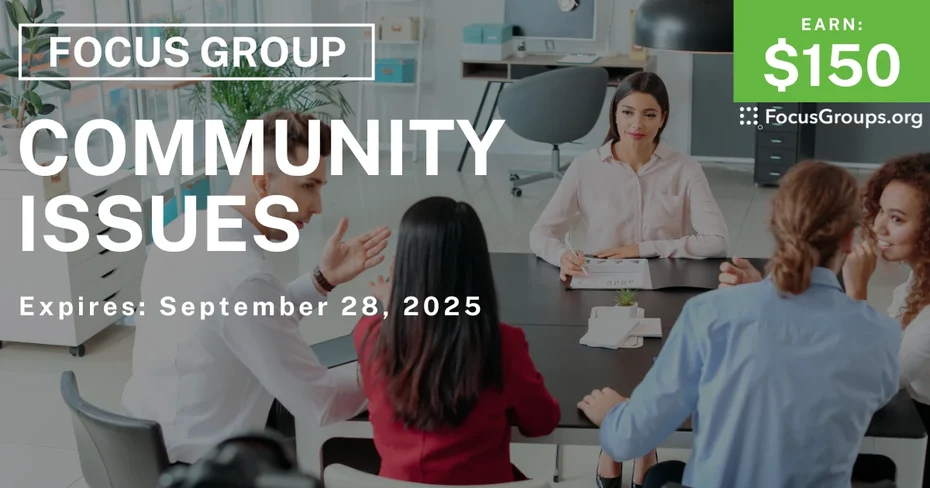 Focus Group in Charlotte on Community Issues - $150