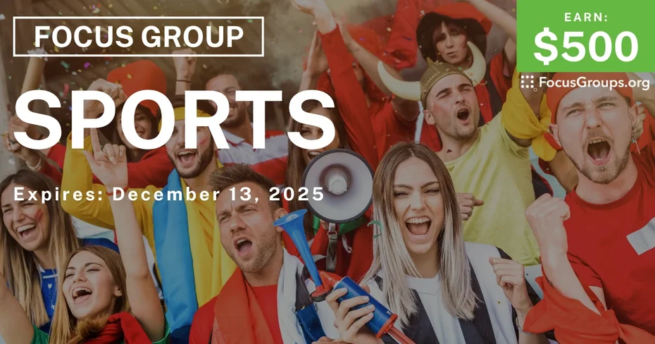 Focus Group in Denver & Chicago on Sports - $500 - $500 - 12/01/2025