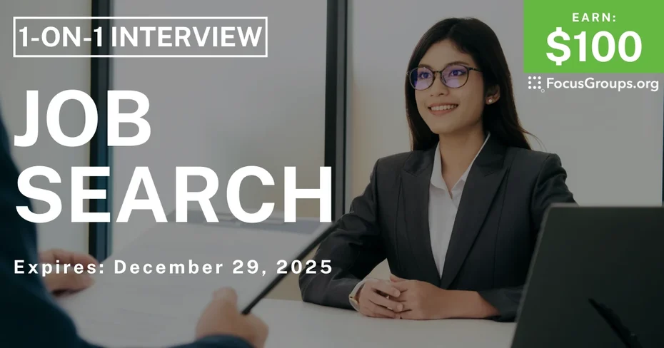 Research Study on Job Search - $100 - $100 - 12/17/2025