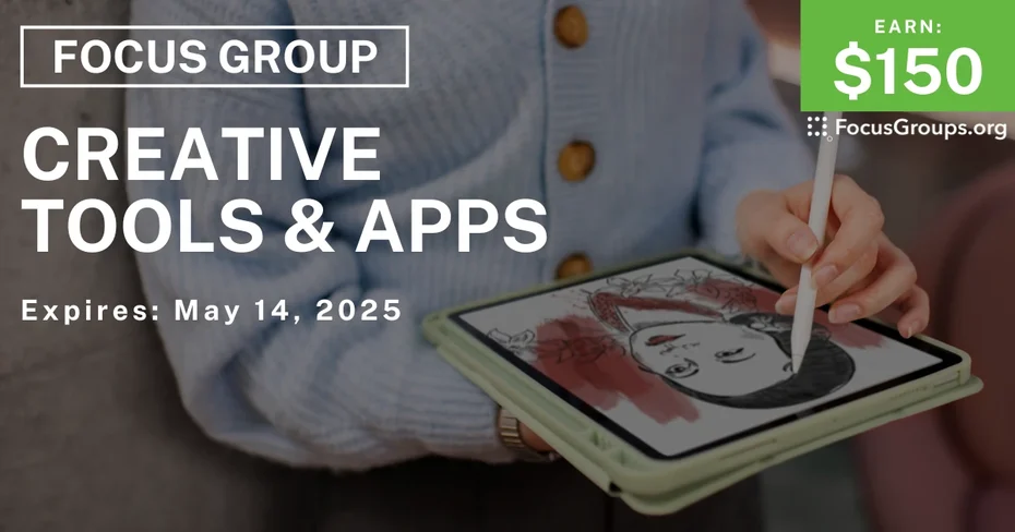 Focus Group in SF on Creative Tools & Apps
