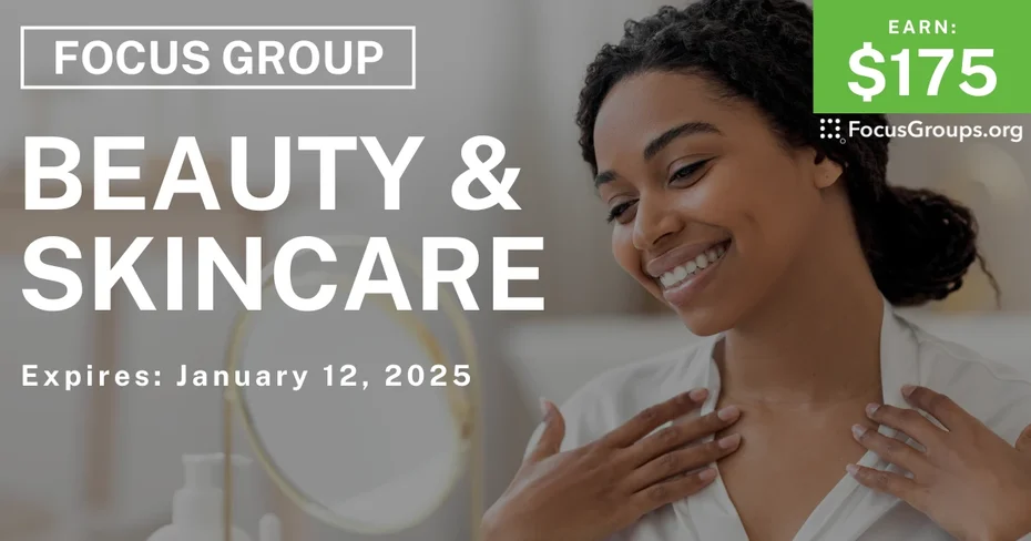 Focus Group for Women on Beauty & Skincare