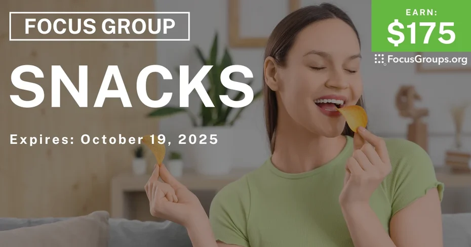 Graphic promoting Focus Group in San Antonio on Snacks, $175 payout, happening October 19, 2025