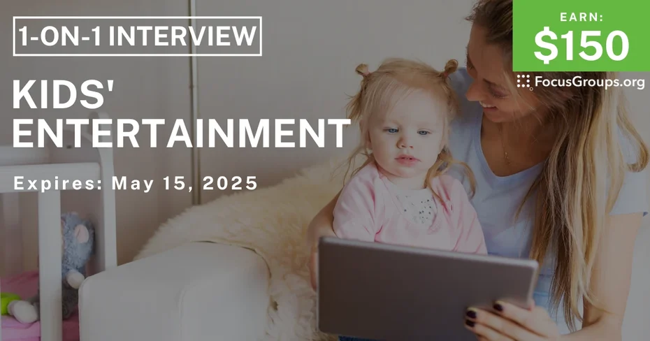 Research Study for Parents in Chicago on Kids' Entertainment