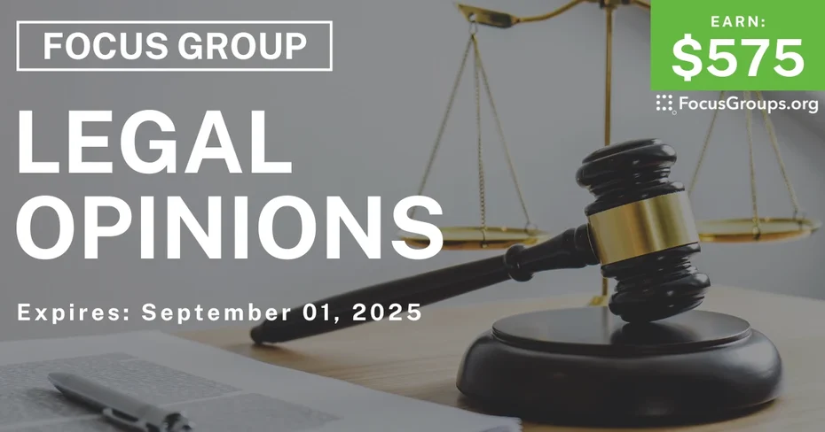 Focus Group in Raleigh on Legal Opinions - $575