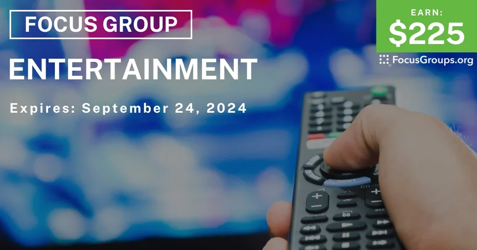 Focus Group on Entertainment