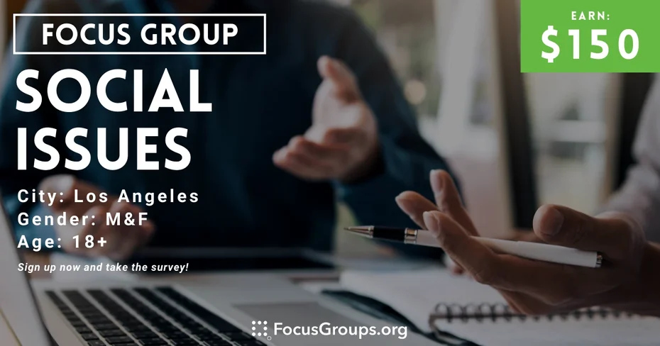 Focus Group for African Americans in LA on Social Issues - $150 - 01/12/2024