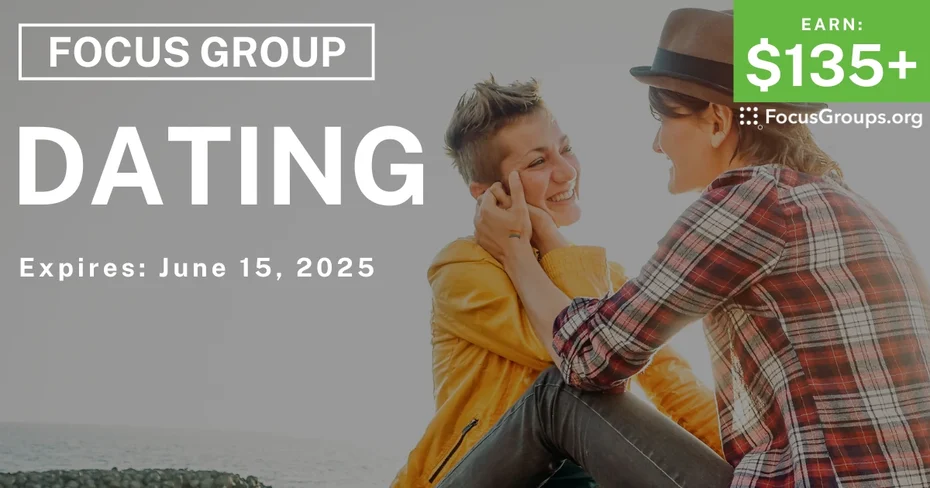 Focus Group in Minneapolis & NYC on Dating