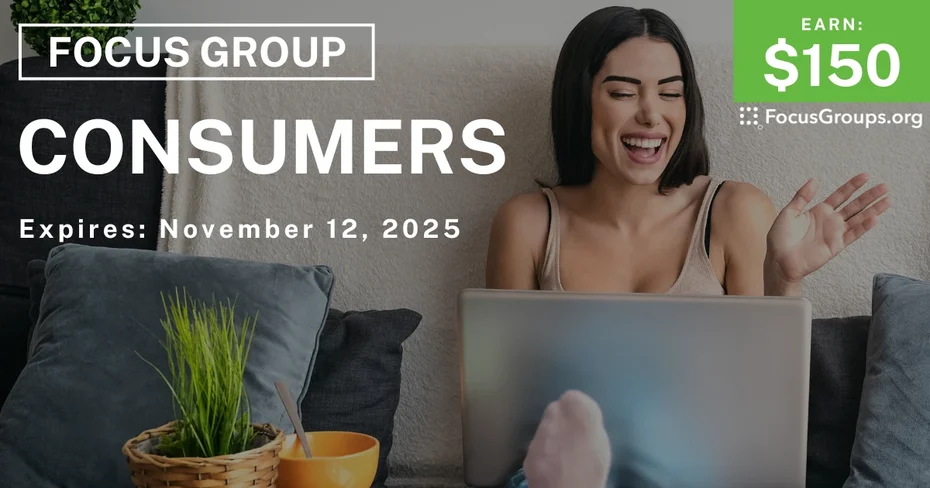 Focus Group in Mississippi for Consumers - $150 - $150 - 10/31/2025