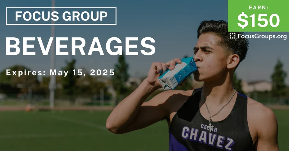 Focus Group for Teen Athletes in LA on Beverages