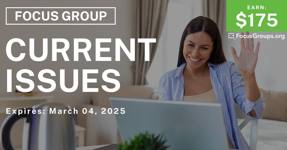 Focus Group in California on Current Issues