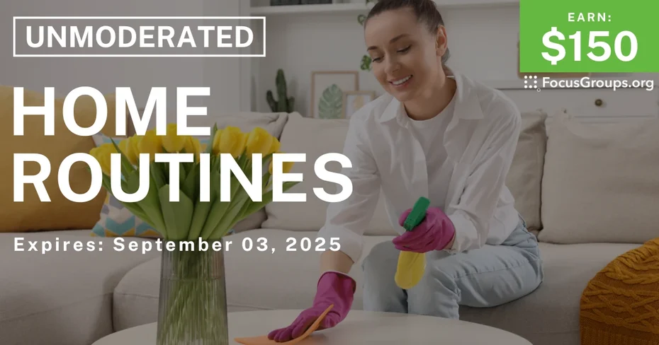Research Study on Home Routines - $150