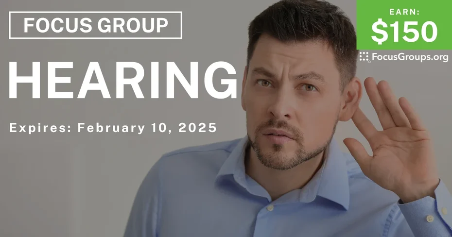 Focus Group in SF on Hearing