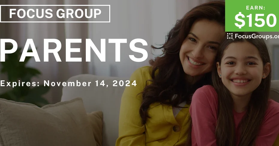 Focus Group for Parents