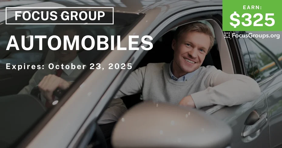 Focus Group on Automobiles - $325
