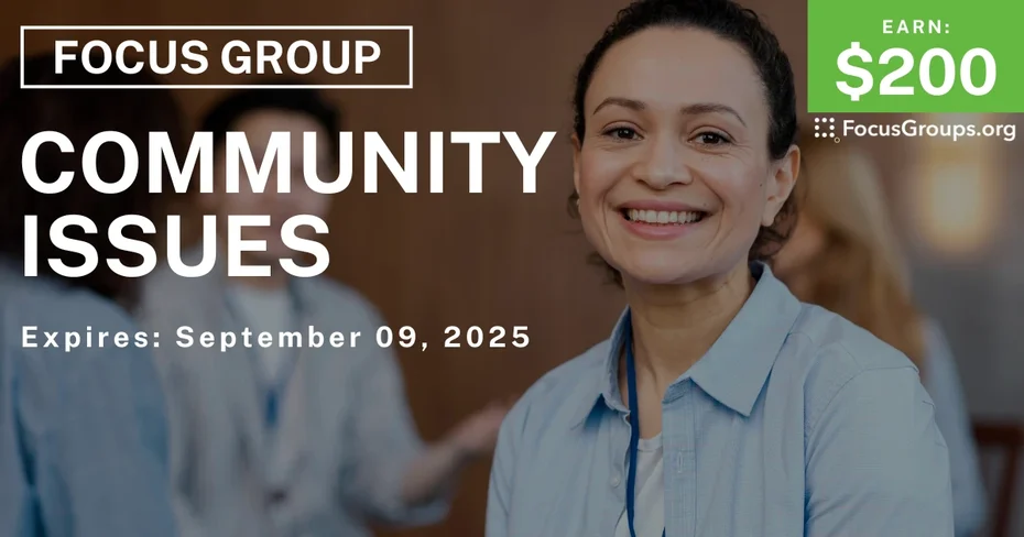 Focus Group in Sunnyvale on Community Issues - $200