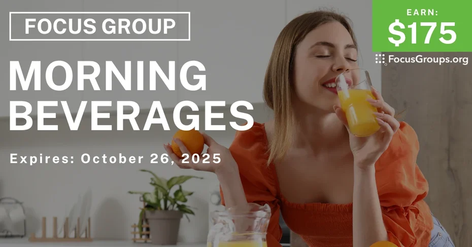 Graphic promoting Focus Group in Chicago on Morning Beverages, $175 payout, happening October 27, 2025