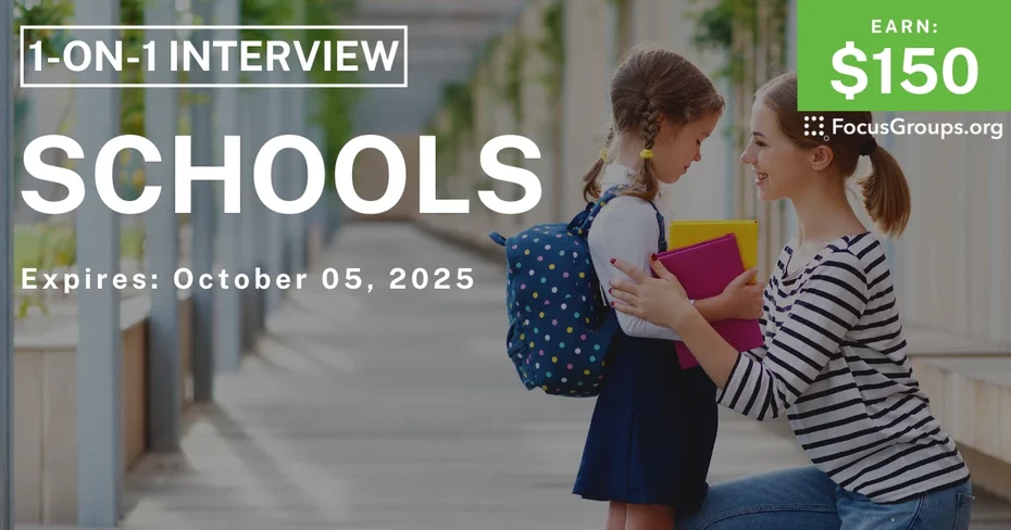 Research Study for Parents on Schools - $150