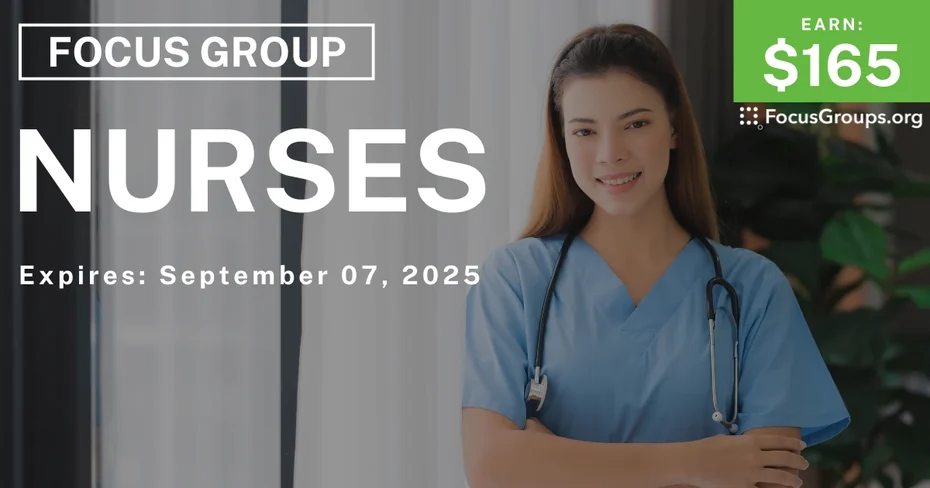 Focus Group for Nurses - $165