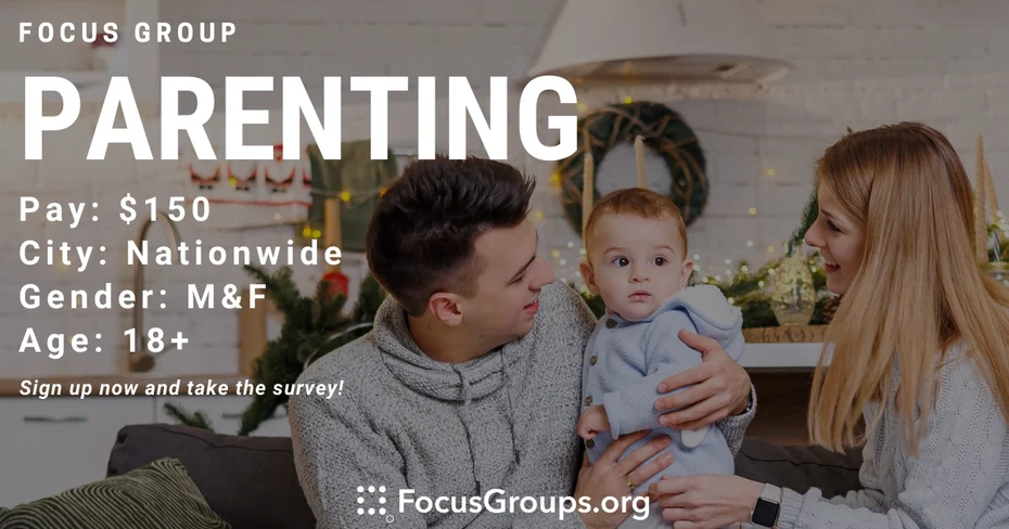 Focus Group on Parenting - $150 - 11/04/2022
