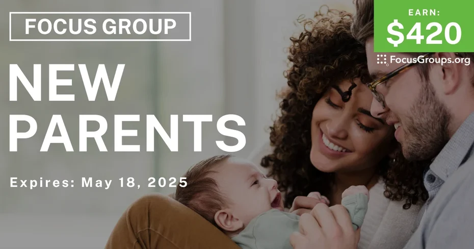 Focus Group for New Parents