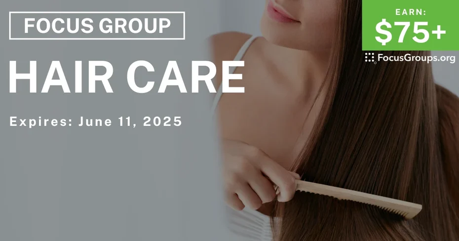 Focus Group for Women on Hair Care