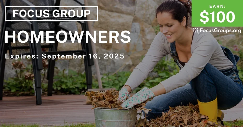 Focus Group in Seattle for Homeowners - $100