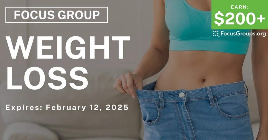 Focus Group in Orange County on Weight Loss