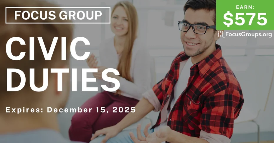 Focus Group in Boston on Civic Duties - $575 - $575 - 12/05/2025