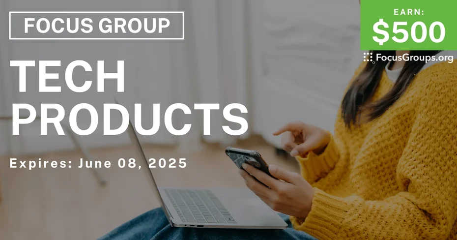 Focus Group on Tech Products