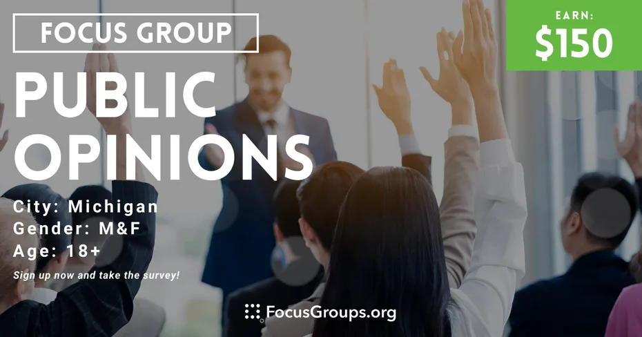 Focus Group in Michigan on Public Opinions