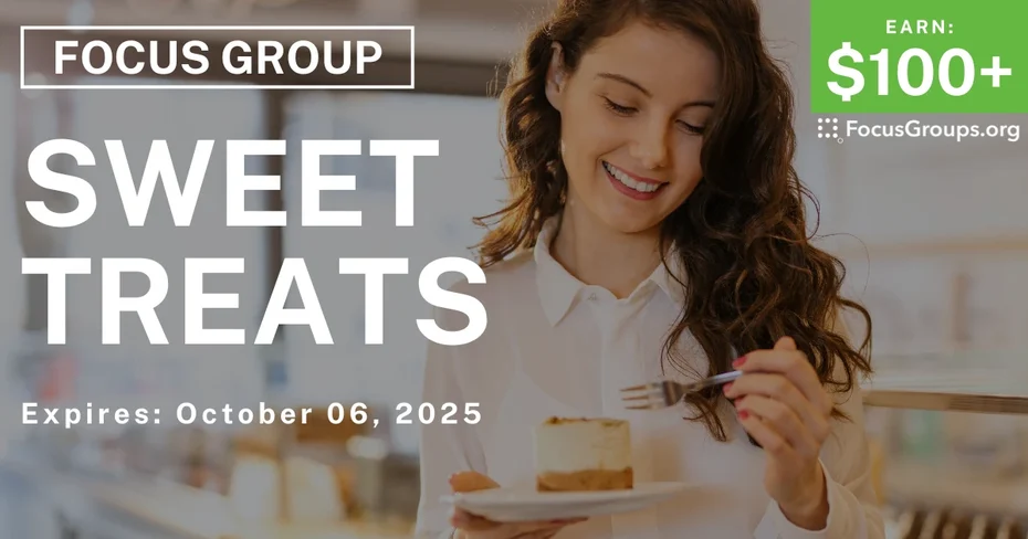 Focus Group in Cincinnati on Sweet Treats - $100+