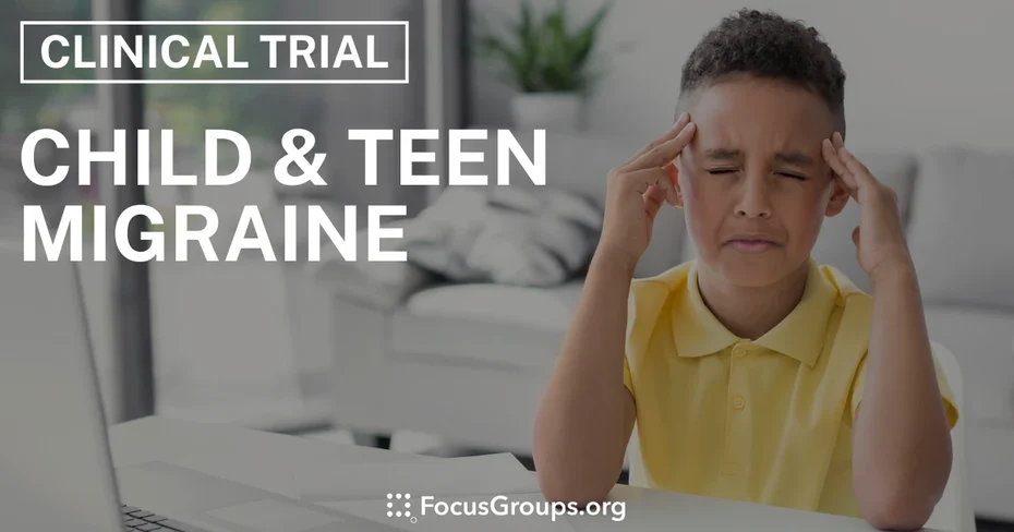 Clinical Trial on Child & Teen Migraine