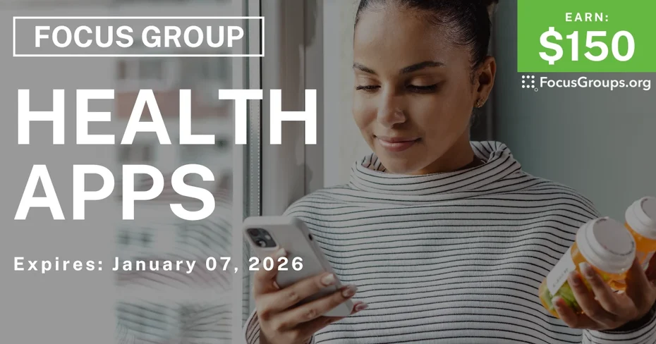 Focus Group in SF on Health Apps - $150 - $150 - 01/05/2026
