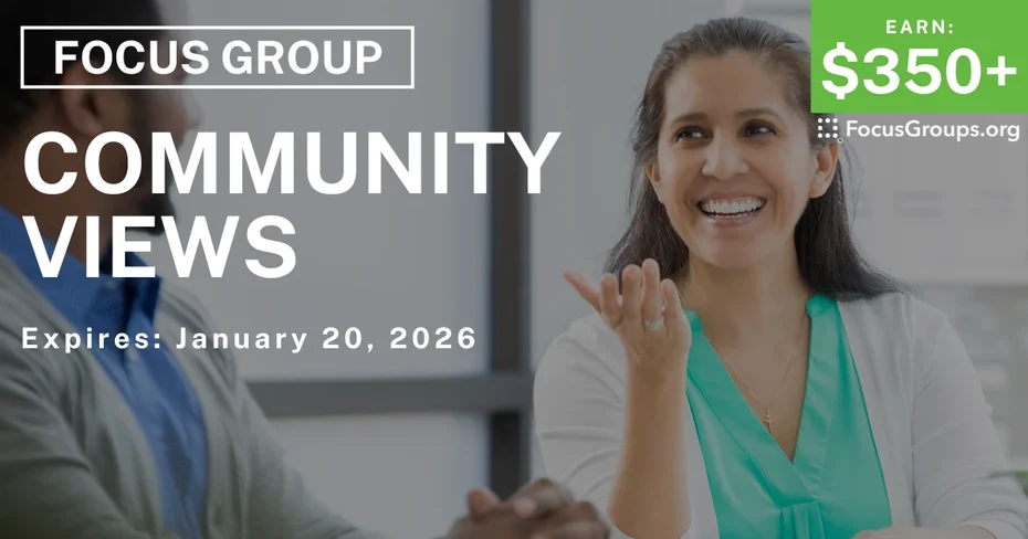 Focus Group in Chicago on Community Views - $350+ - $350-$400 - 01/12/2026