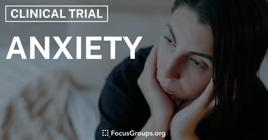 Clinical Trial on Anxiety