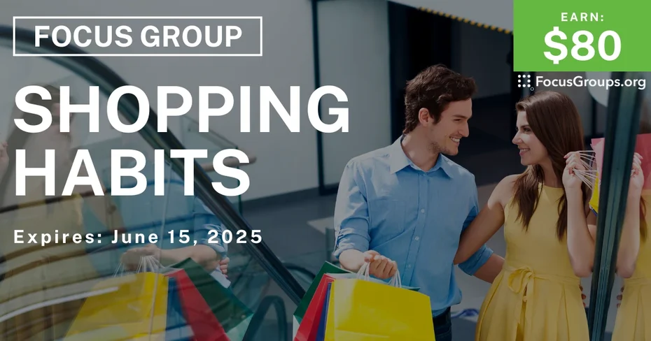 Focus Group in Houston on Shopping Habits
