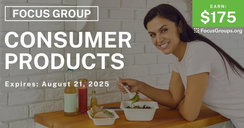 Focus Group in SF on Consumer Products - $175