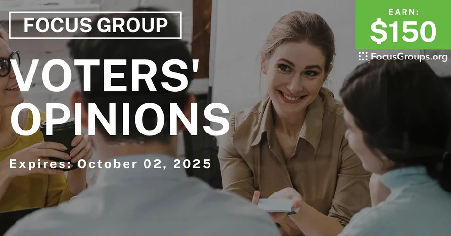 Focus Group in Phoenix on Voters' Opinions - $150