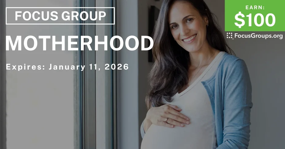 Focus Group in Chicago on Motherhood - $100 - $100 - 12/18/2025
