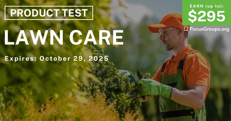 Product Test in Orlando on Lawn Care - up to $295 - up to $295 - 10/17/2025