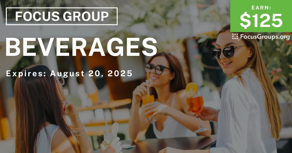 Focus Group in Chicago on Beverages - $125