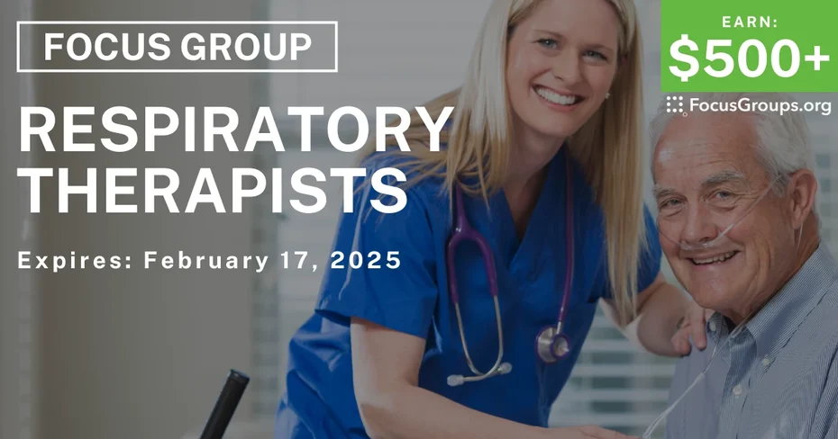 Focus Group in Chicago for Respiratory Therapists