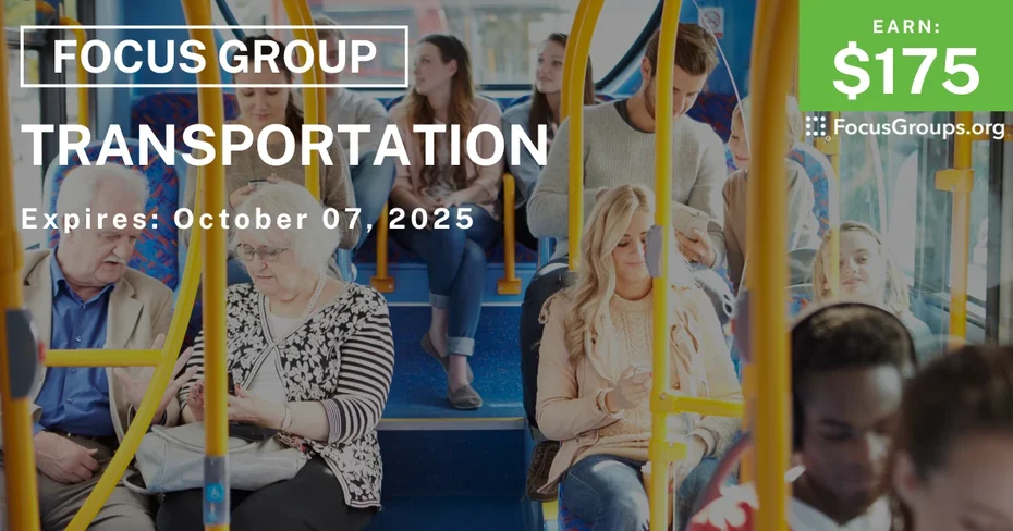 Focus Group in Austin on Transportation - $175
