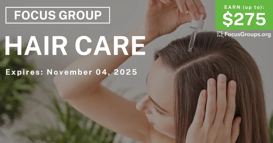 Focus Group for Women in Chicago on Hair Care - up to $275 - up to $275 - 10/23/2025