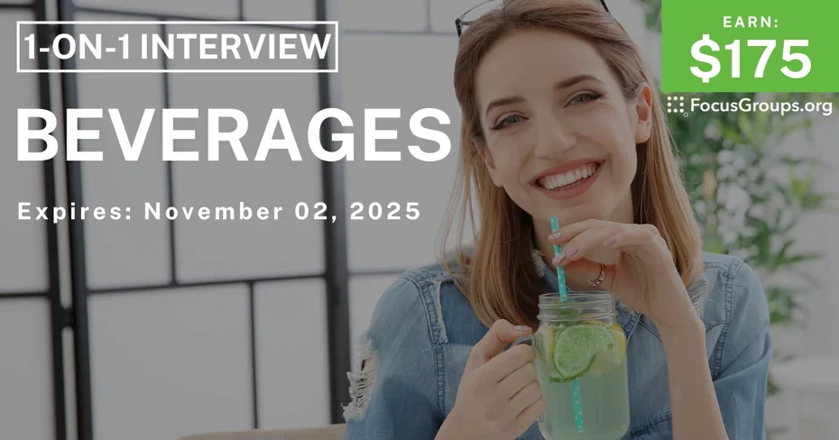Research Study on Beverages - $175 - $175 - 10/21/2025