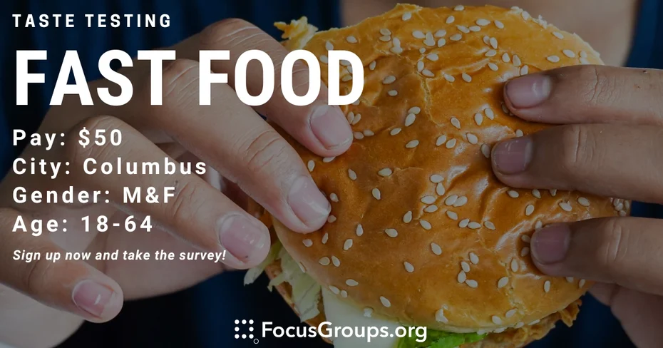 Taste Test on Fast Food in Columbus - $50 - 08/14/2023